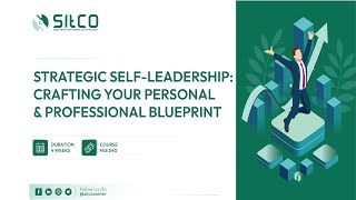 Strategic Self-leadership: Crafting Your Personal and Professional Blueprint