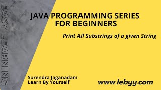 Print All Substrings of a given String | Java Program to print all substrings for a String