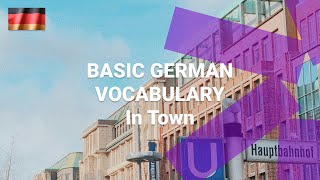 Basic German Vocabulary - German Words for Around Town