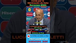 Eurocopa: Ironía por Eliminación de Italia #shorts #eurocopa #futbol #FutbolFrases #euro2024