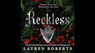 FULL AUDIOBOOK - Lauren Roberts - The Powerless Trilogy #2 - Reckless