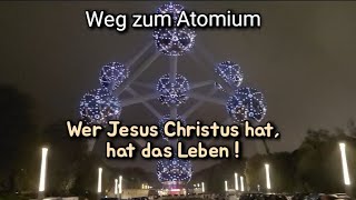 Der Weg zum Atomium Brüssel, Jesus Christus das Licht das Lebens! #travel #jesus #news #god #new