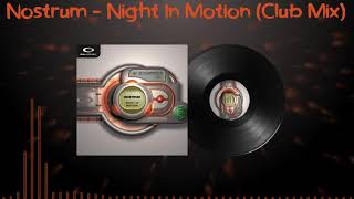 Nostrum - Night In Motion (Club Mix) 2000