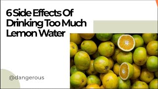 4 Side Effects Of Drinking Too Much Lemon Water #shorts #lemon