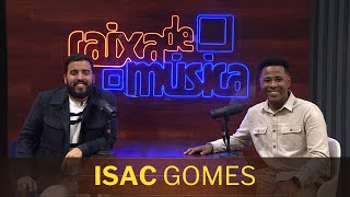 ISAC GOMES: “A nossa vida é um constante ensinamento”