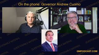 Governor Andrew Cuomo is on the Phone -- from Questionable Material Podcast #81