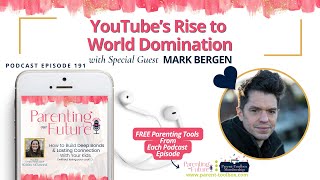 POF191: YouTube’s Rise to World Domination