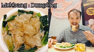 MUKBANG : DUMPLING / PANGSIT / WONTON