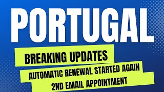 Two more Good News | Portugal immigration Updates