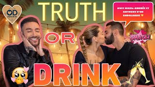 TRUTH OR DRINK ft MARIE-ANDRÉE et ANTHONY D’OD ANDALOUSIE !🇪🇸🌴(LE COUPLE CHOUCHOU DISENT TOUT!🥂)