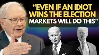 Warren Buffett - How To Invest In Stocks Based On Who Gets Elected  #investing #investing