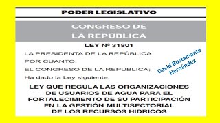 Ley 31801-Ley q regula organizaciones d Usuarios d Agua en participación d Gestión Recursos Hídricos