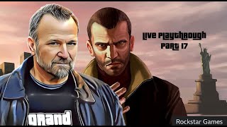 Part 17 GTA IV Live Playthru with Ned Luke aka Michael De Santa