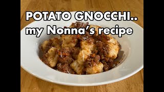 POTATO GNOCCHI… my Nonna’s recipe!