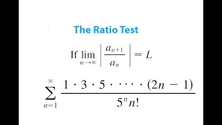 Using Ratio Test to Check The Convergence of a Series