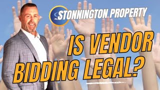 Demystifying Vendor Bidding: Legal or Not? #realestateadvice