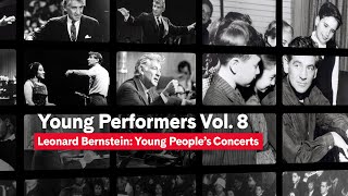 Leonard Bernstein’s Young People’s Concerts: Young Performers Vol. 8 | Carnegie Hall+