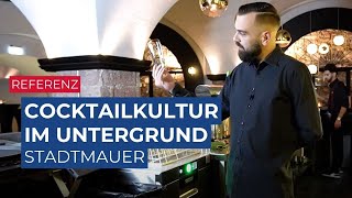 Cocktailkultur im Untergrund - die Stadtmauer mixt ungewöhnliche Drinks und spült mit der PREMAX GP