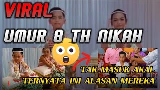 Menghebohkan, Pernikahan Dibawah umur