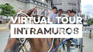 Virtual Tour - Intramuros Kalesa Ride Tour (4K)