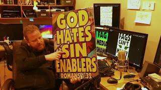 "Consider Your Ways: Are You A Sin Enabler?" -- Westboro Baptist Church