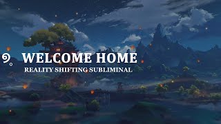 welcome home ୭̥  reality shifting subliminal w/ liyue ambience + theta waves