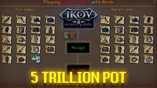 Ikov RSPS BIGGEST EVER GAMBLE (5 TRILLION POT) vs DERM?! + 60B Giveaway