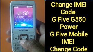 G five G 550 Power imei repair code || G Five G550 Power IMEI Change code || g five imei code