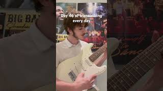 Day 46 of transcribing every day #guitar #guitarplayer #smallcreator #smallmusician #davidsaxmusic