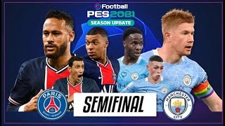 PSG vs Manchester City Semifinal Ida UEFA Champions League. (Simulación PES 2021).