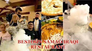 Excellent service in Bestoon Samad Iraqi Restaurant