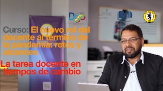 🧑🏻‍🏫 👨🏻‍💻  Módulo 5. La tarea docente en tiempos de cambio.  Procesos Formativos 2021 Abiertos