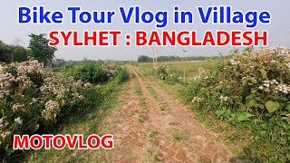 Enchanting Bike Tour through Bangladeshi Villages | Sylhet MotoVlog