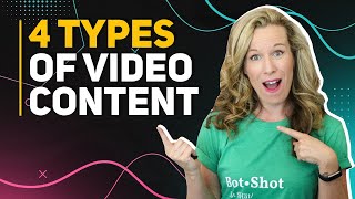 4 Types of Video Content Creation Ideas to Try