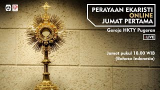 Perayaan Ekaristi Jumat Pertama | Jumat, 5 April 2024 | Bahasa Indonesia | 18.00 WIB