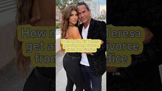 How much did Teresa Giudice get after her divorce from Joe Giudice. Part 2