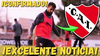 🚨💥¡EXCELENTE NOTICIA!🔴ÚLTIMAS NOTICIAS DE INDEPENDIENTE!