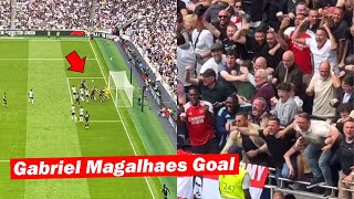 Arsenal Fans Reactions to Gabriel Magalhaes Goal vs Tottenham