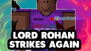 Lord Rohan Strikes Again (MPS Roblox) | Roblox Funny Moments/Fails