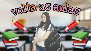 ROTINA DE VOLTA AS AULAS PÓS FÉRIAS