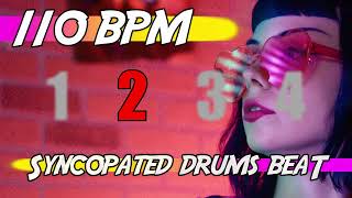 ✅ 110 BPM Syncopated Beat 🥁 Ten minutes of drums backing track