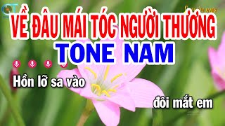 Karaoke Về Đâu Mái Tóc Người Thương Tone Nam ( Em ) Nhạc Sống Mới || Karaoke Tuấn Kiệt