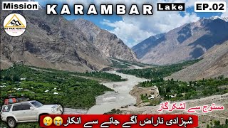 Mission KARAMBAR LAKE ( EP . 02 ) Mastuj to Lashkargaz Broghil ( VALLEY ) National Park chitral