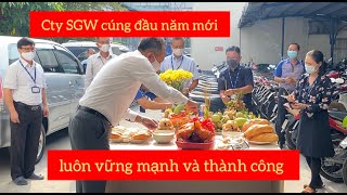 Cty SGW cúng đầu năm mới ,luôn phát triển vững mạnh và thành công