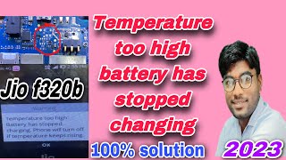 Jio f320b/220b temperature too high phone will turn off if temperature keeps rising problem solution