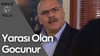 Yarası Olan Gocunur | Hırsız Polis