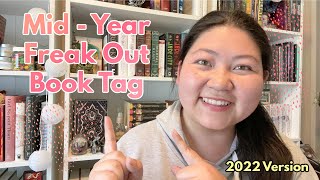 Mid-Year Freak Out Book Tag //2022 Version // (and no June TBR this month)