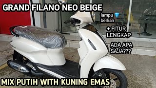 YAMAHA GRAND FILANO NEO BEIGE 2023 MIX PUTIH KUNING EMAS 💛 #yamahagrandfilano #grandfilano #classy