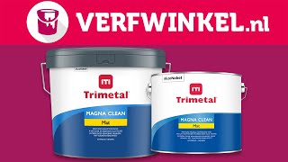 Trimetal Magna Clean: geen zorgen over vlekken en vuil | Verfwinkel.nl