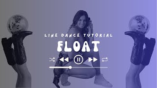 Learn "Float" in 3 Minutes [Tim & The Glory Boys] Line Dance Tutorial